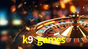 Jogos populares e pagamentos rápidos na k9 games